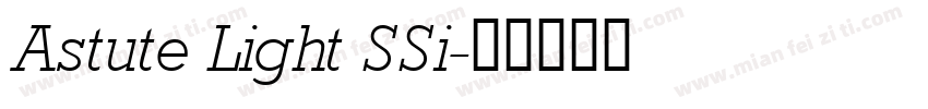 Astute Light SSi字体转换